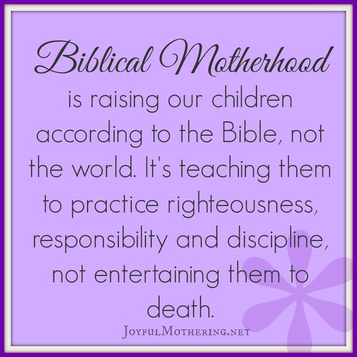 Christian Quotes About Motherhood
 Biblical Motherhood is biblicalmotherhood