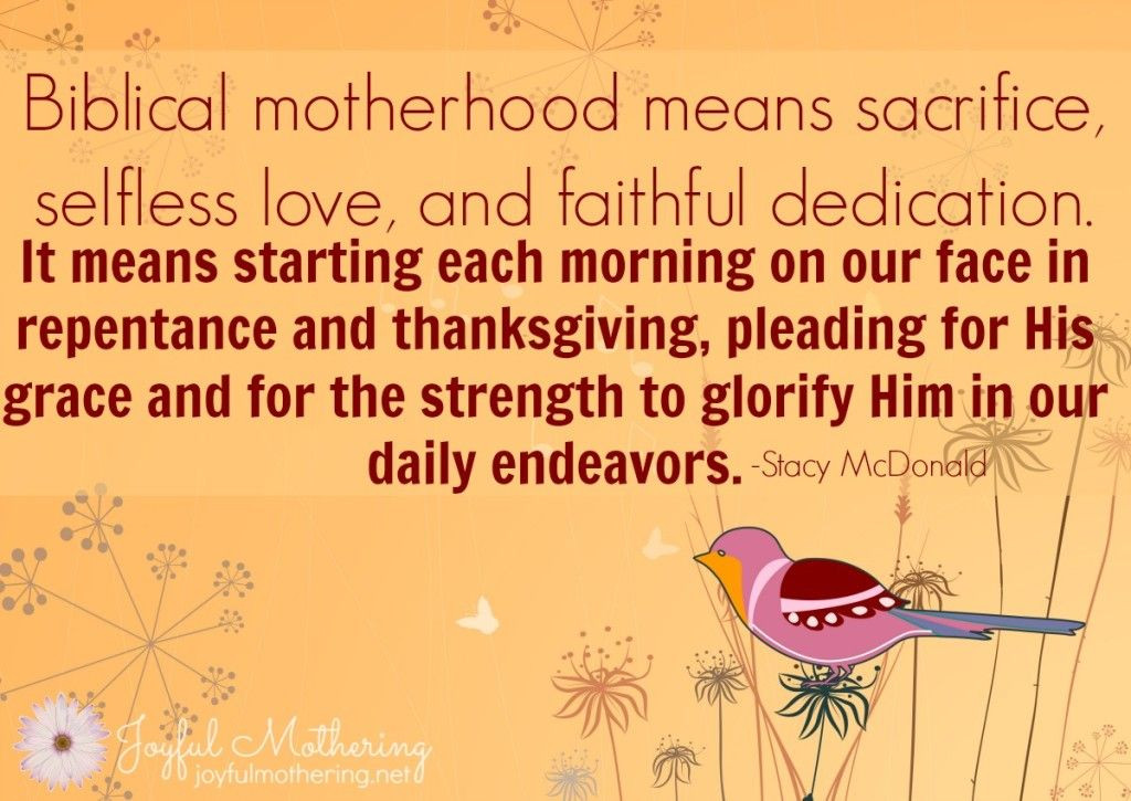 Christian Quotes About Motherhood
 The Secret to Fulfillment in Motherhood