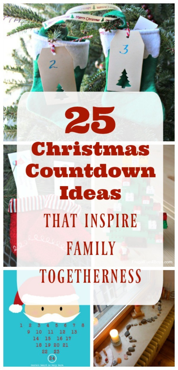 Christmas Countdown Ideas
 25 Christmas Countdown Ideas Edventures with Kids