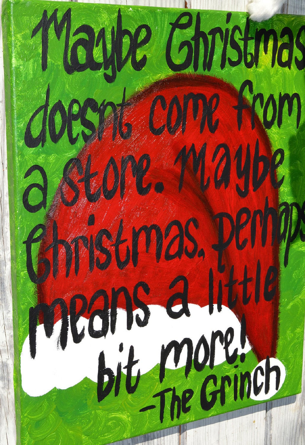 Christmas Decoration Quotes
 Grinch Christmas Quote on 16x20 Canvas