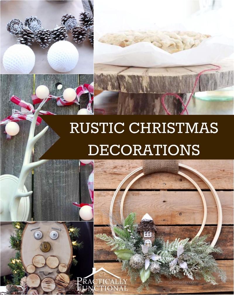 Christmas DIY Decor
 10 DIY Rustic Christmas Decorations