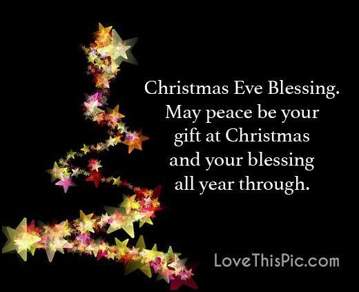 Christmas Eve Quote
 Christmas Eve Blessings Quote s and