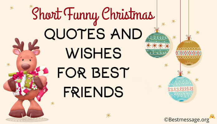 Christmas Friendship Quotes
 Funny Wedding Messages for Friends Marriage Wishes