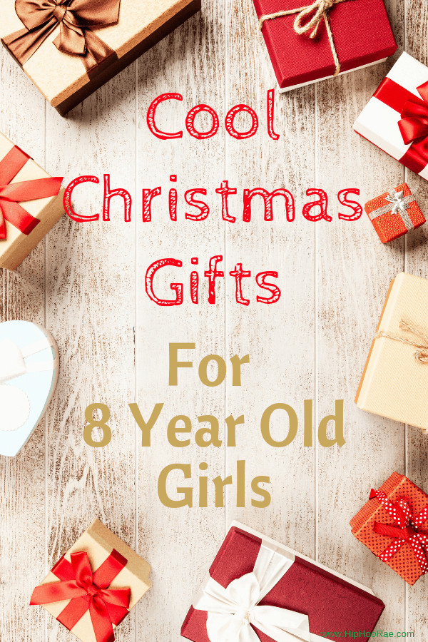 Christmas Gift Ideas For 8 Year Old Girl
 Cool Gifts For 8 Year Old Girls