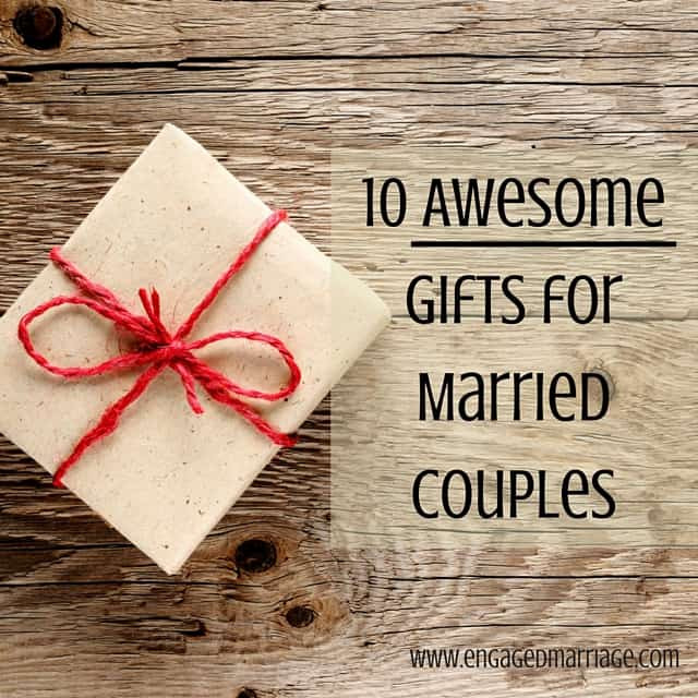 Christmas Gift Ideas For A Couple
 10 Awesome Gifts for Married Couples – Engaged Marriage