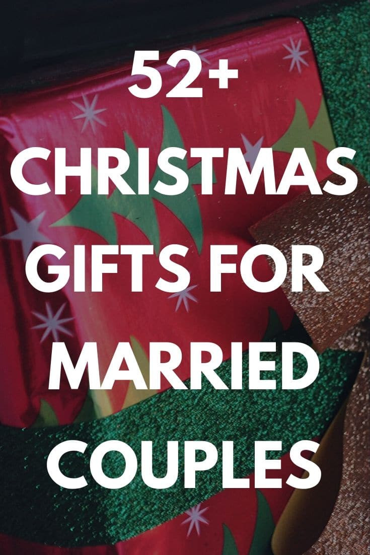 Christmas Gift Ideas For Older Couple
 Best Christmas Gifts for Married Couples 52 Unique Gift