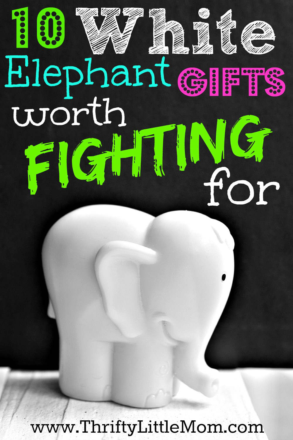 Christmas Gift Ideas For White Elephant Exchange
 White Elephant Gifts Worth Fighting For Thrifty Little Mom