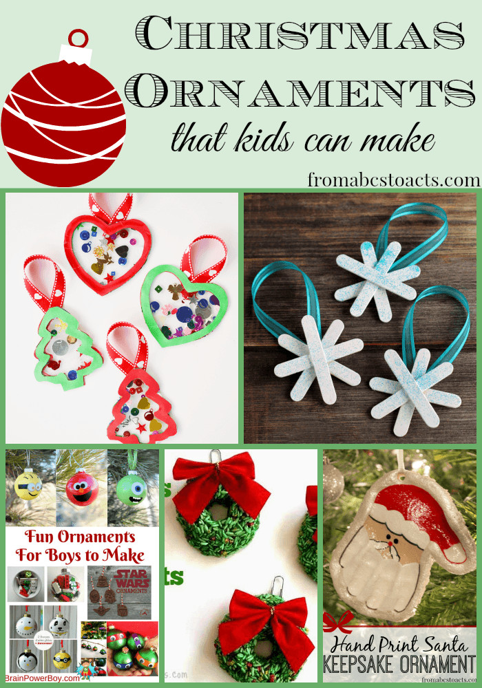 Christmas Ornaments DIY Kids
 DIY Christmas Ornaments for Kids From ABCs to ACTs