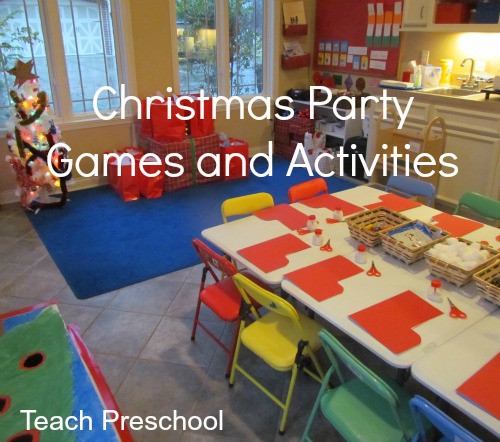Christmas Party Ideas For Kindergarten Classes
 Christmas Party Games for Preschoolers – Teach Preschool