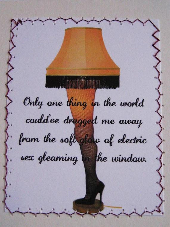 Christmas Story Lamp Quote
 A Christmas Story quote card Leg lamp