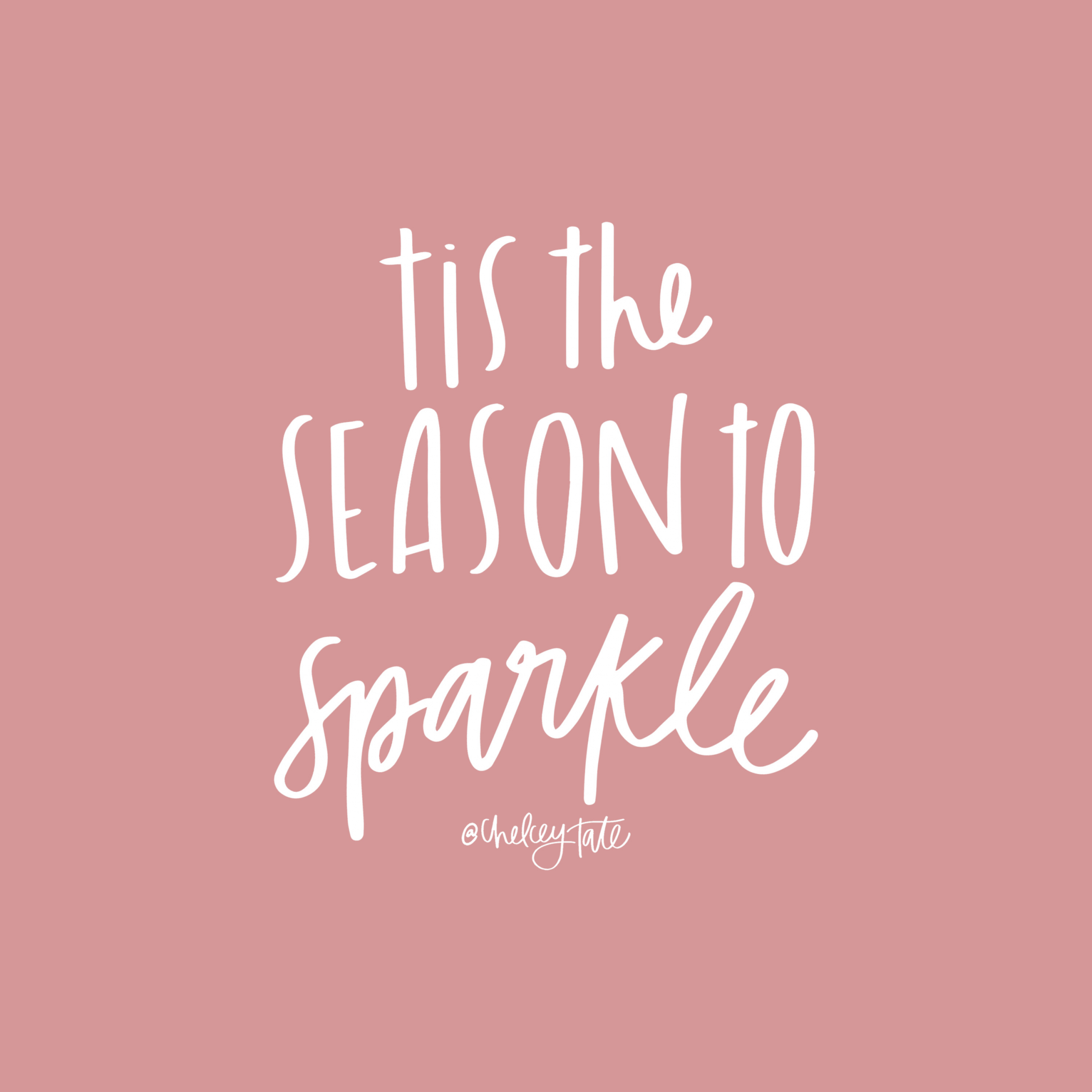 Christmas Tumblr Quotes
 Tis the season to sparkle Christmas quote Lettering via
