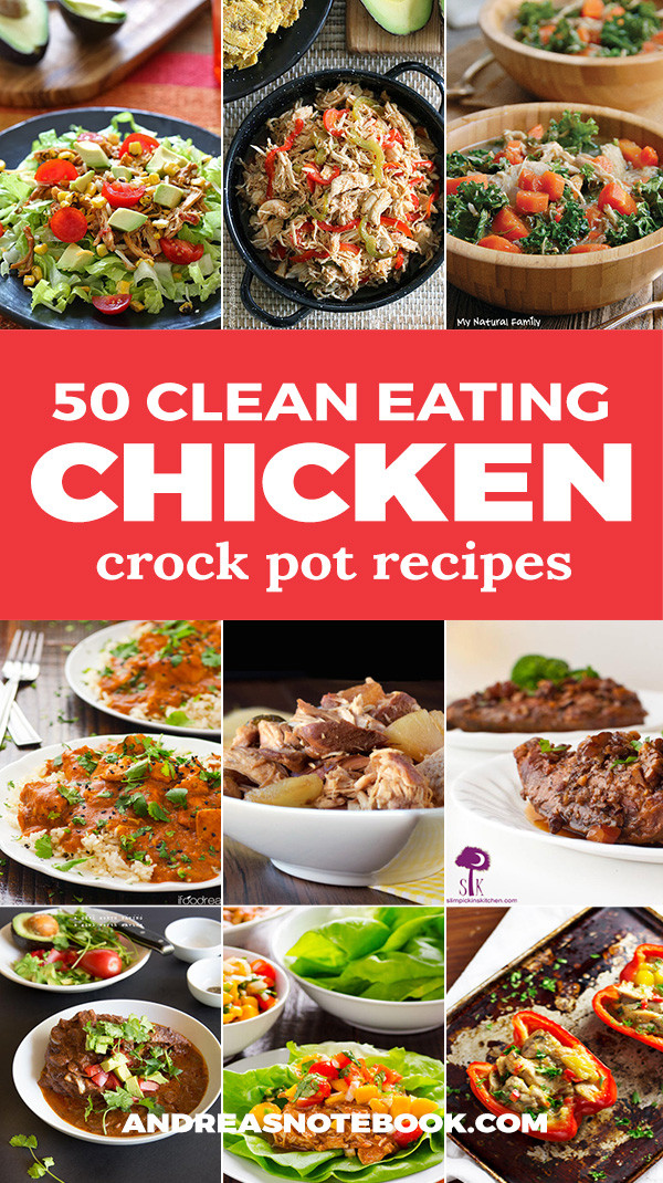 Clean Eating Crock Pot Recipes
 Chicken Clean Eating Crock Pot Recipes Andrea s Notebook