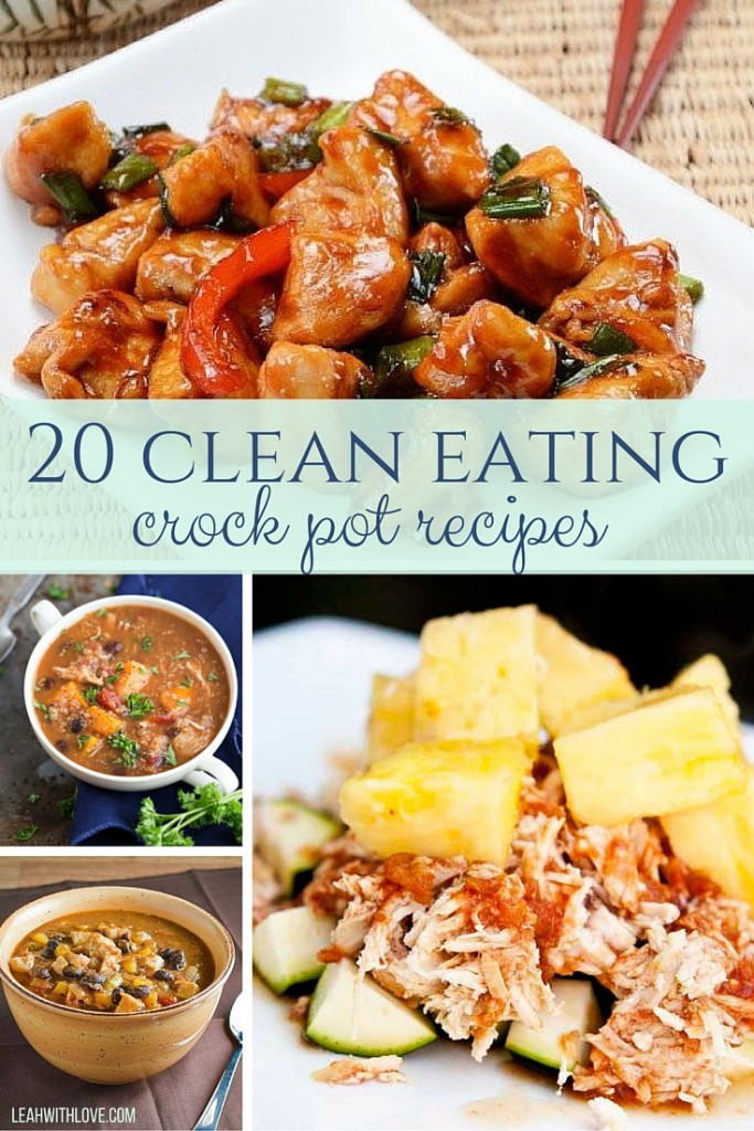 Clean Eating Crock Pot Recipes
 20 Clean Eating Crock Pot Recipes Leah With Love