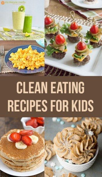 Clean Eating For Kids
 17 Best images about Clean Eating for Kids on Pinterest