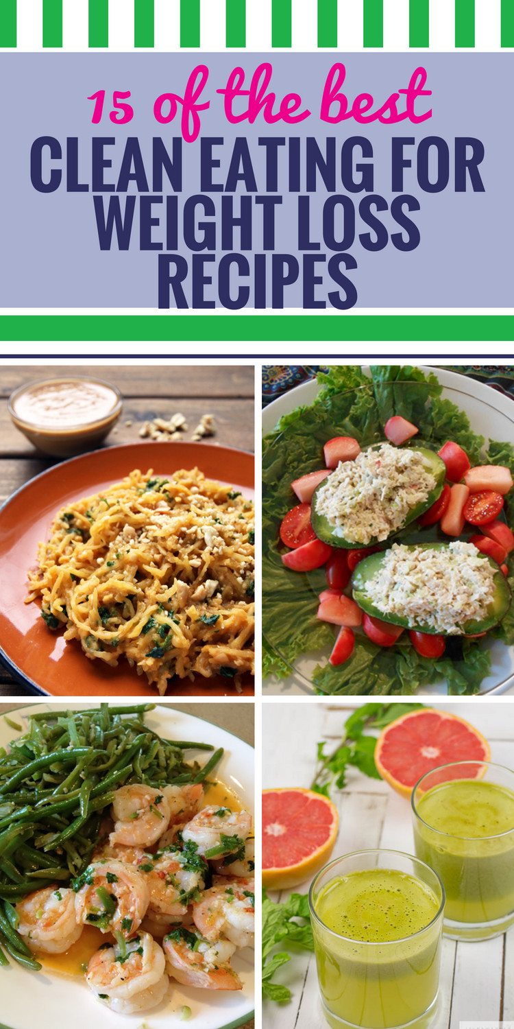 Clean Eating Recipes For Weight Loss
 15 Clean Eating Recipes for Weight Loss My Life and Kids