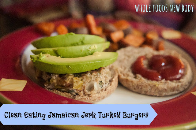 Clean Eating Turkey Burger
 Whole Foods New Body Clean Eating Jamaican Jerk