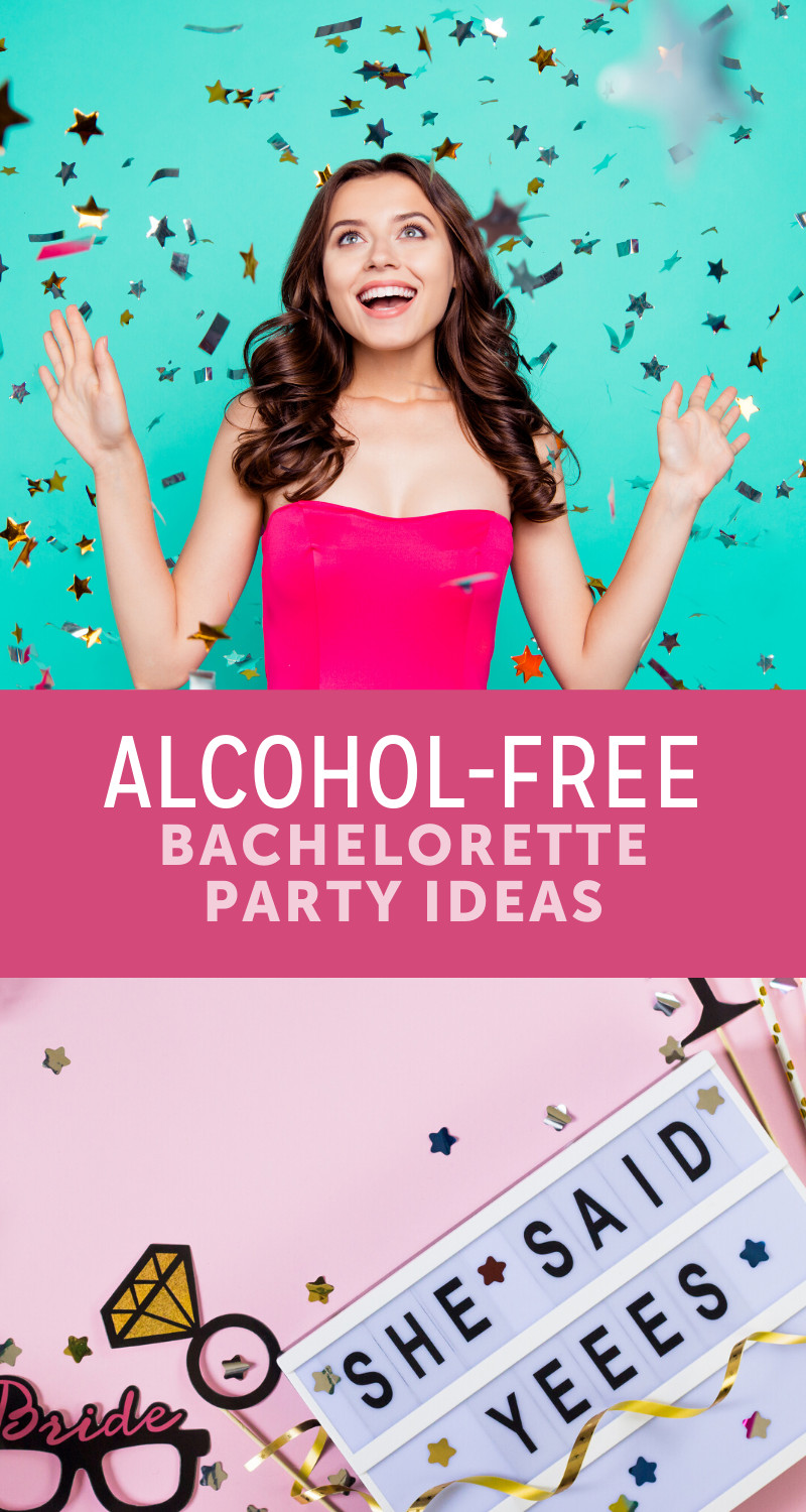 Clean Fun Bachelorette Party Ideas
 Alcohol Free Bachelorette Party Ideas
