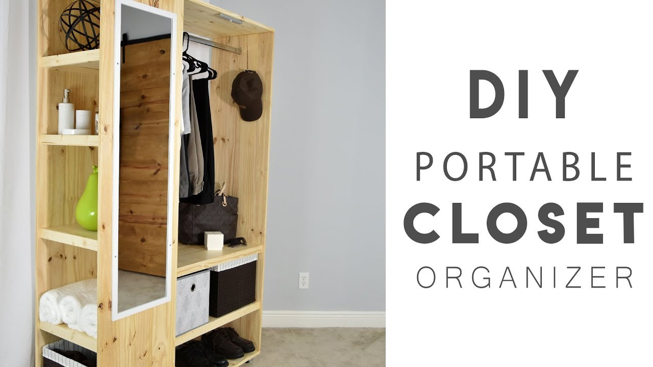 Closet Organizers DIY
 DIY PORTABLE CLOSET Organizer