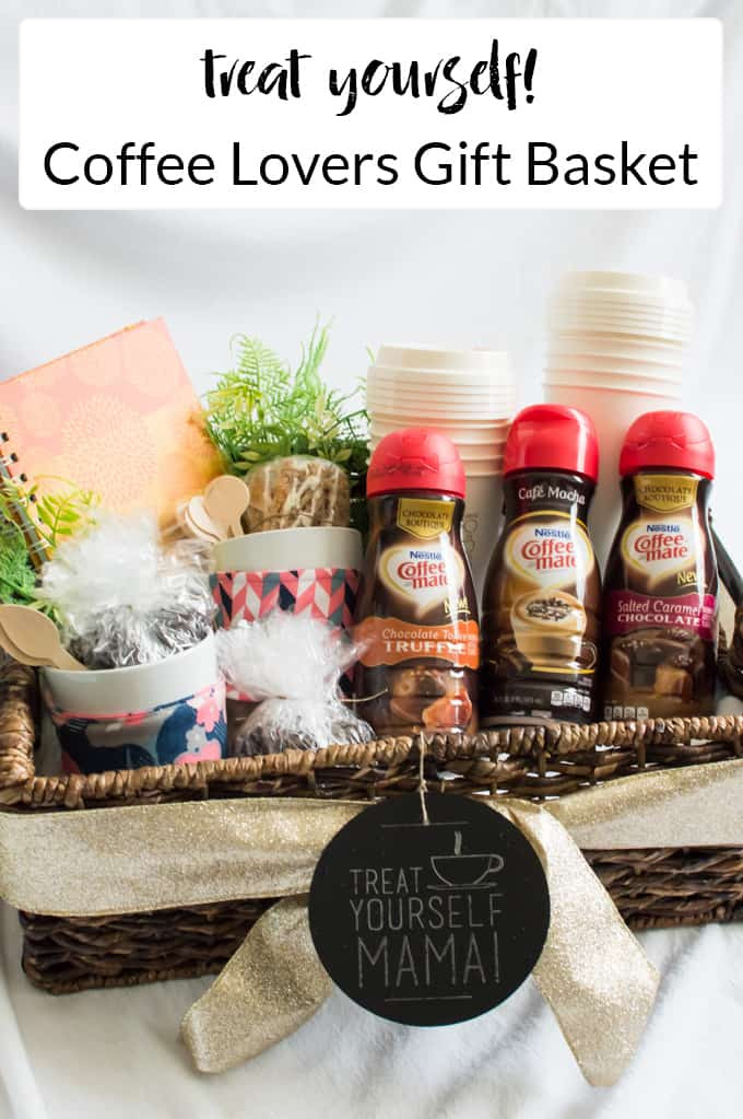 Coffee Gift Basket Ideas Homemade
 Treat Yourself Mama A Coffee Lovers Gift Basket Simply