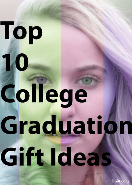 College Graduation Gift Ideas For Her
 Top 10 College Graduation Gift Ideas for Girls