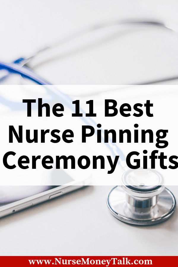 College Graduation Gift Ideas For Nurses
 10 Best Nurse Pinning Ceremony Gifts
