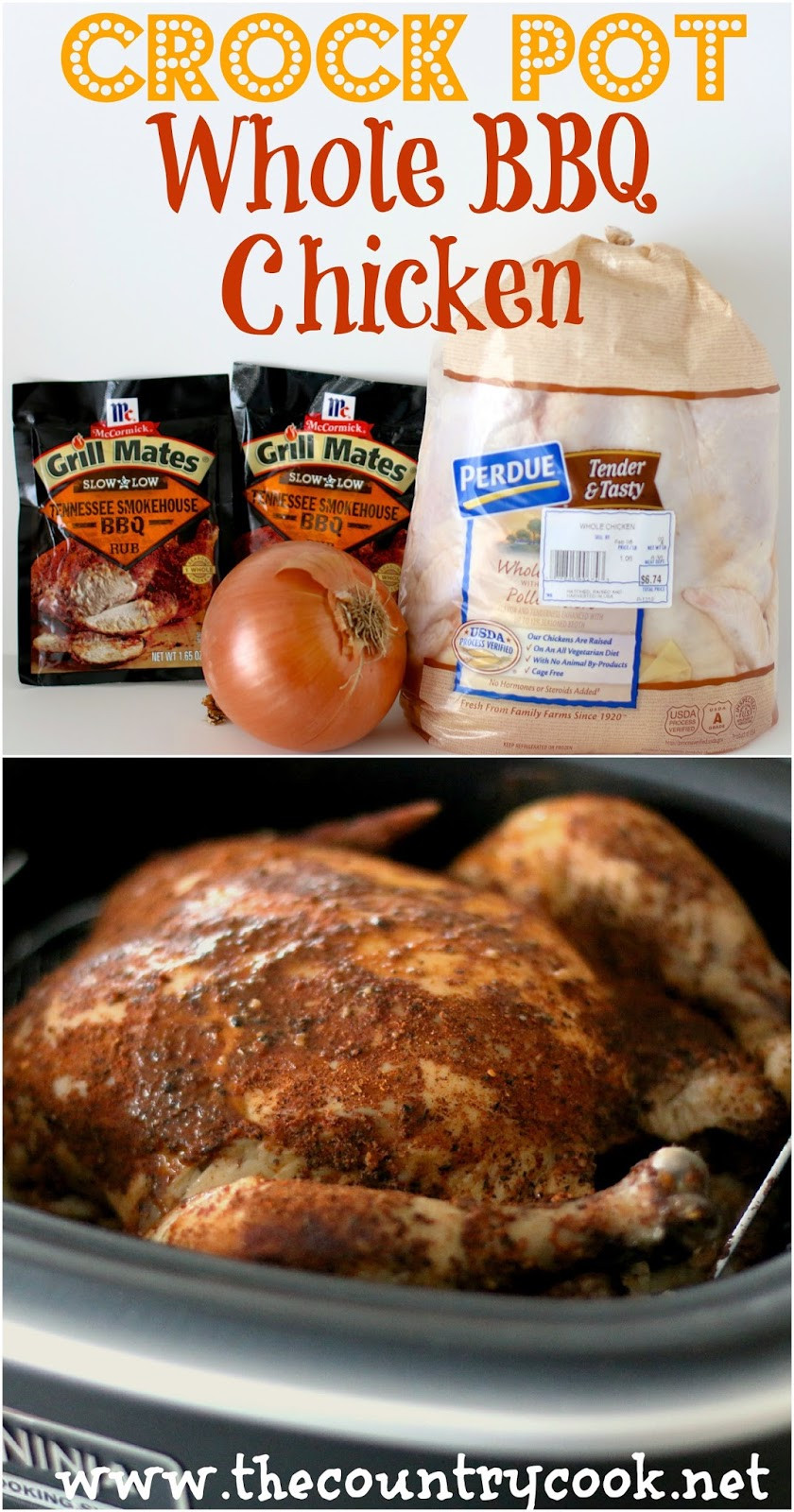 Cooking A Whole Chicken In A Crock Pot
 The Country Cook Crock Pot Whole BBQ Chicken