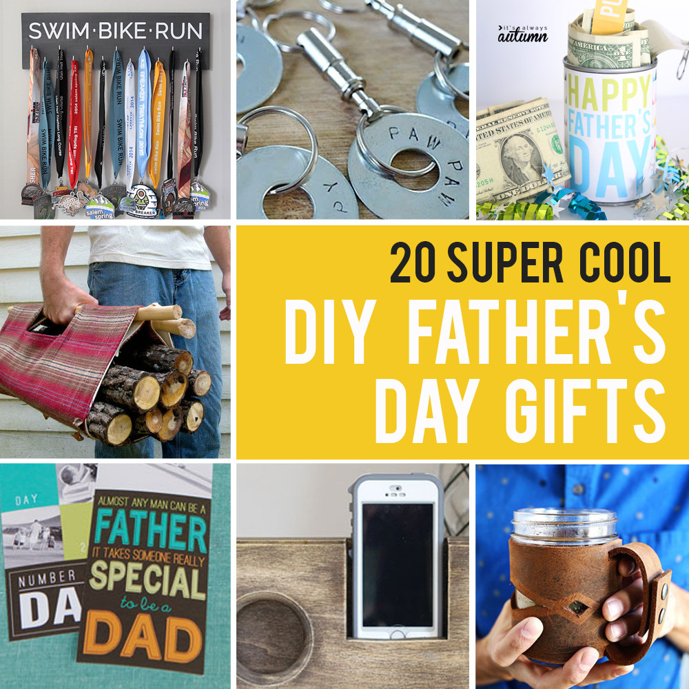 Cool DIY Gifts
 20 super cool handmade Father s Day Gifts DIY for Dad