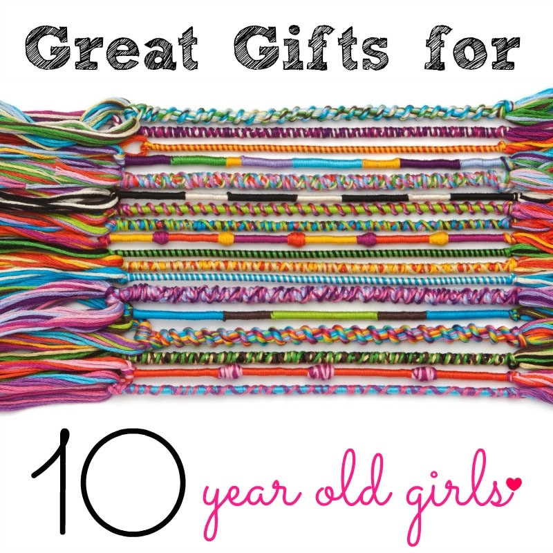 Cool Gift Ideas For 10 Year Old Girls
 Gifts for 10 year old girls