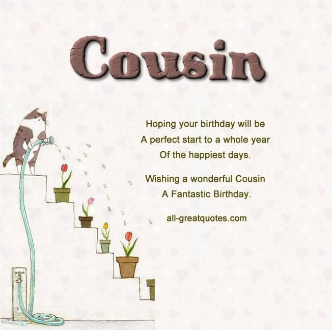 Cousin Birthday Quotes
 Quotes about Cousin birthday 27 quotes