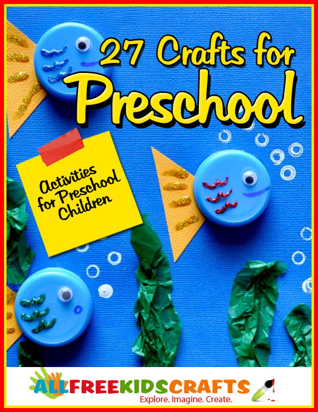 Craft Ideas For Preschool
 27 Crafts for Preschool Activities for Preschool Children