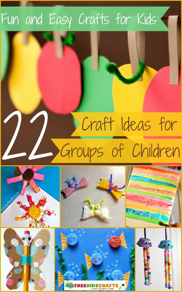 Crafts And Activities For Toddlers
 Fun and Easy Crafts for Kids 22 Craft Ideas for Groups