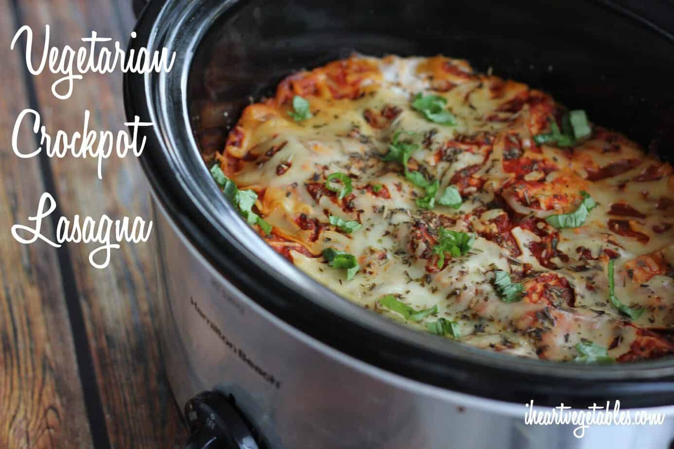 Crock Pot Vegetable Lasagna
 The Easiest Ve arian Crockpot Lasagna I Heart Ve ables