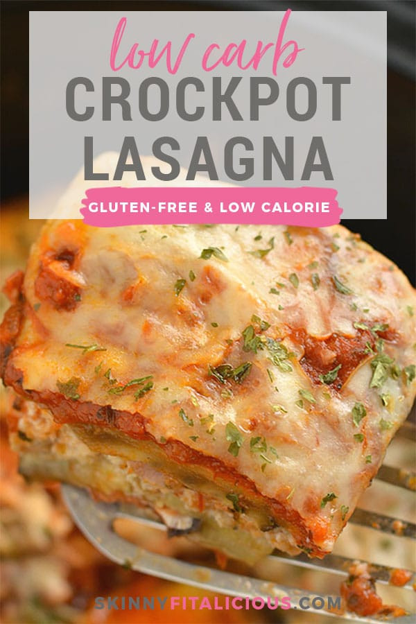 Crockpot Low Calorie Recipes
 Low Carb Crockpot Lasagna GF Low Cal Skinny Fitalicious