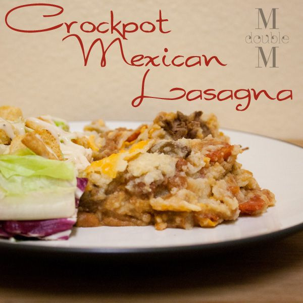 Crockpot Mexican Lasagna
 M double M Crockpot Mexican lasagna recipe