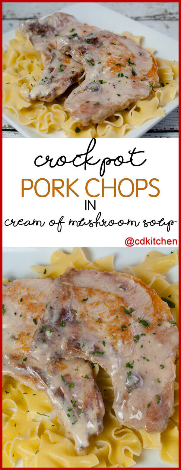 Crockpot Pork Chops And Rice
 Crock Pot Pork Chops In Cream Mushroom Soup Recipe from