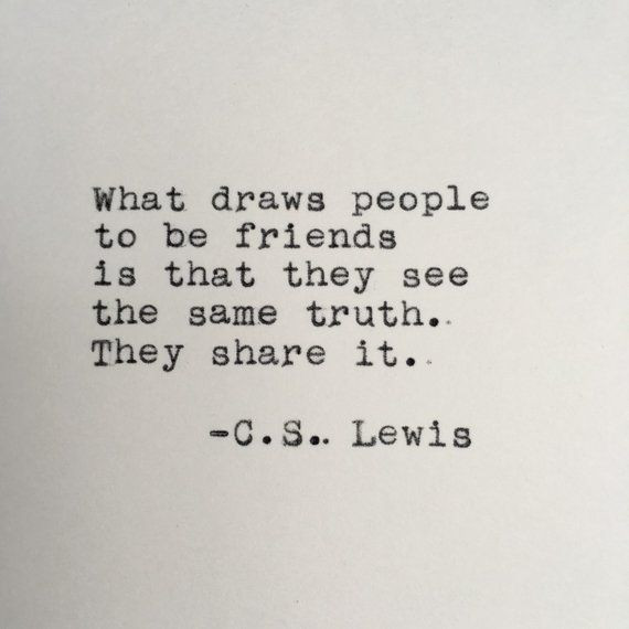 Cs Lewis Quotes On Family
 C S Lewis Friendship Quote Typed on Typewriter
