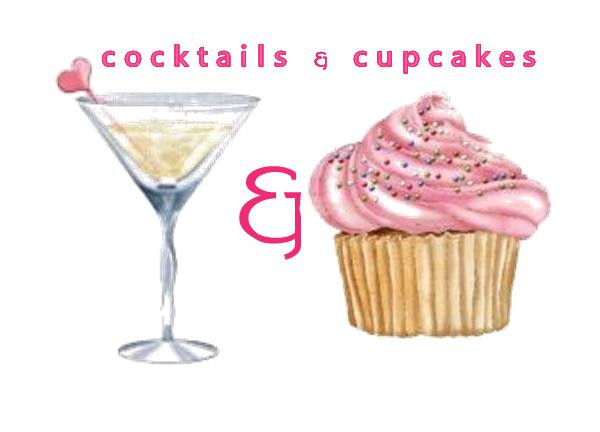 Cupcakes And Cocktails
 The Real Party Girl Blog Cocktails and Cupcakes