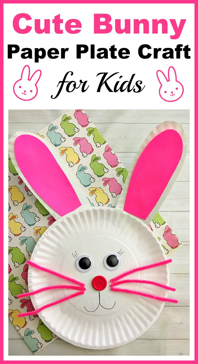 Cute Easy Crafts For Kids
 Cute Bunny Paper Plate Craft for Kids Fun Easter Kids Craft