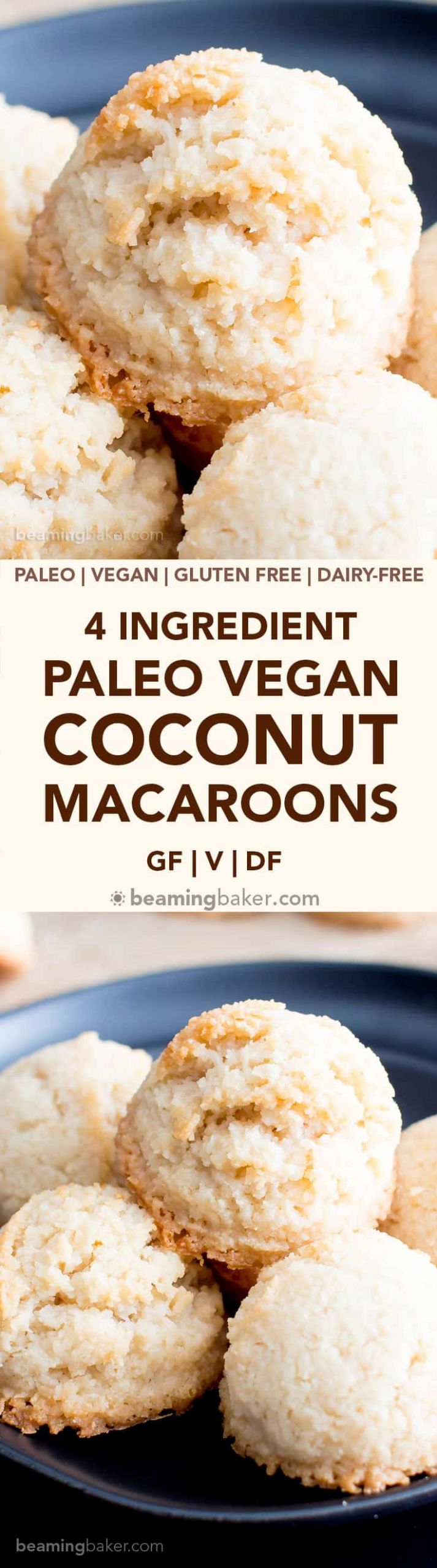 Dairy Free Coconut Macaroons
 4 Ingre nt Paleo Coconut Macaroons Recipe Vegan Paleo