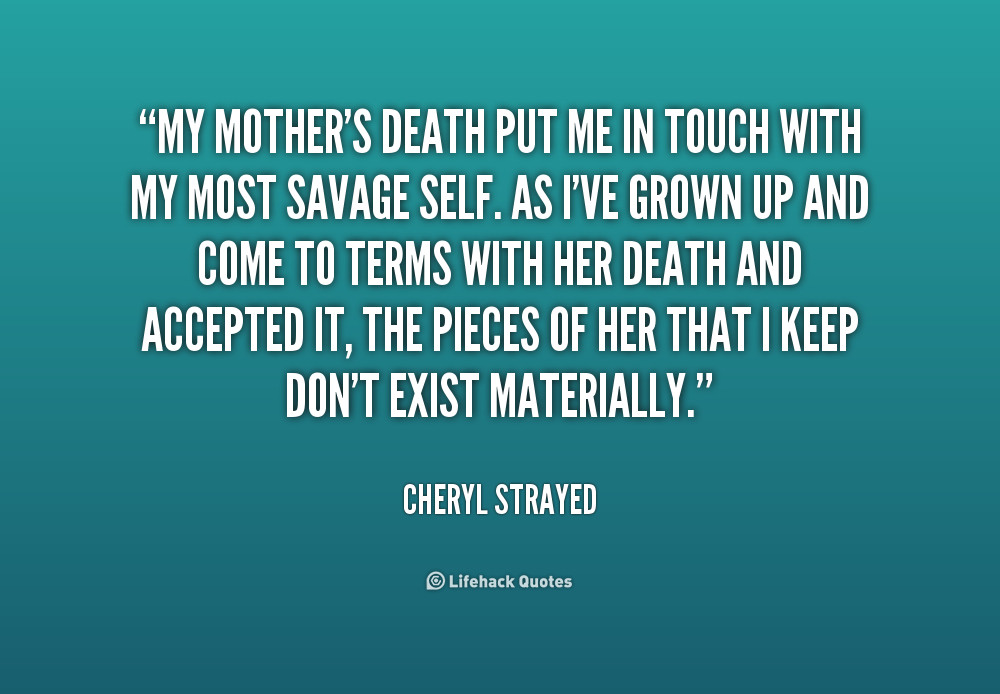 Dead Mother Day Quotes
 Quotes About Mothers Death QuotesGram