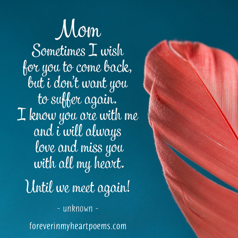 Dead Mother Day Quotes
 15 Best Missing Mom Quotes on Mother s Day In loving