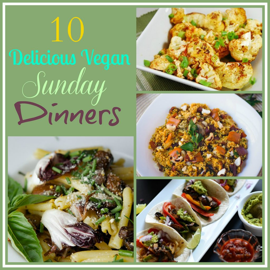Delicious Vegetarian Dinner Recipes
 10 Delicious Sunday Vegan Dinner Recipes