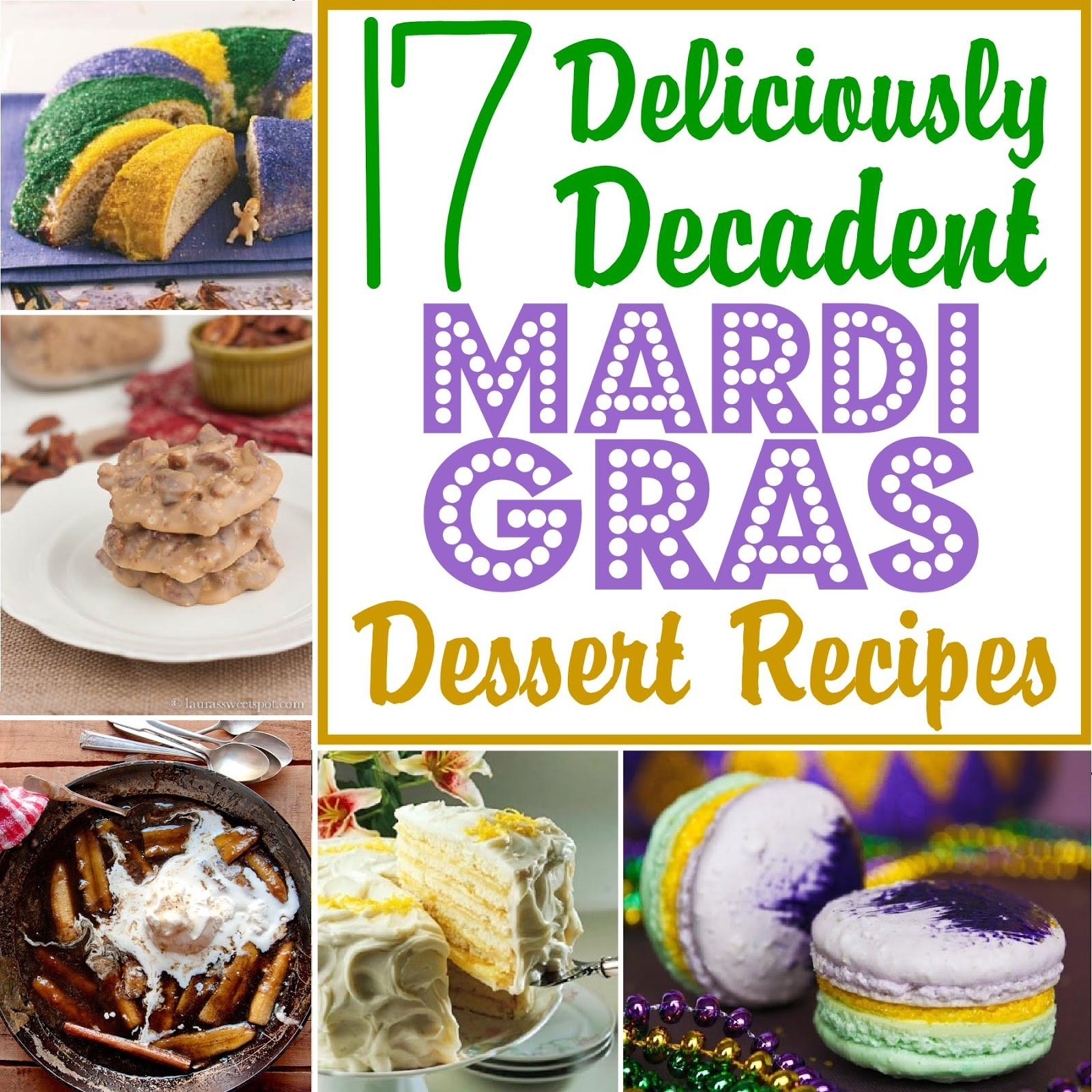 Desserts For Mardi Gras
 17 Deliciously Decadent Mardi Gras Dessert Recipes The