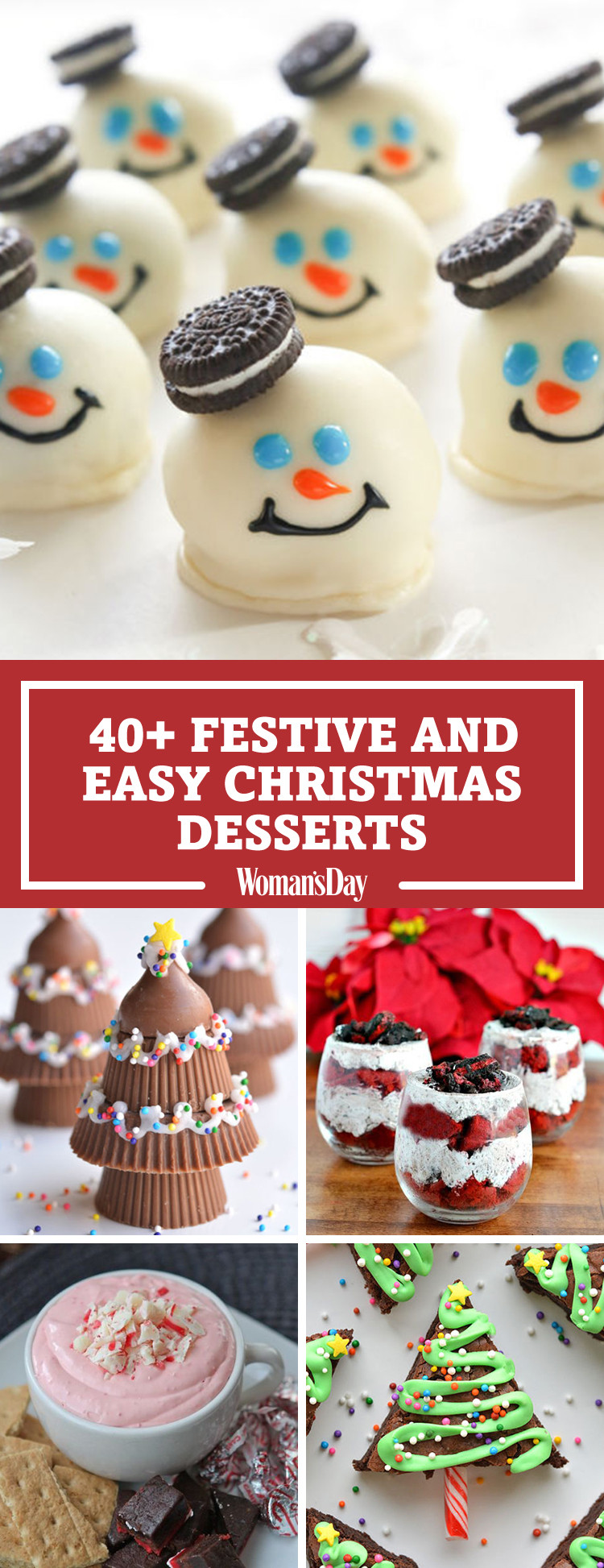 Desserts For The Holiday
 57 Easy Christmas Dessert Recipes Best Ideas for Fun