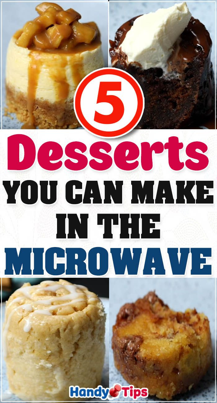 Desserts You Can Make In The Microwave
 5 Desserts You Can Make In The Microwave