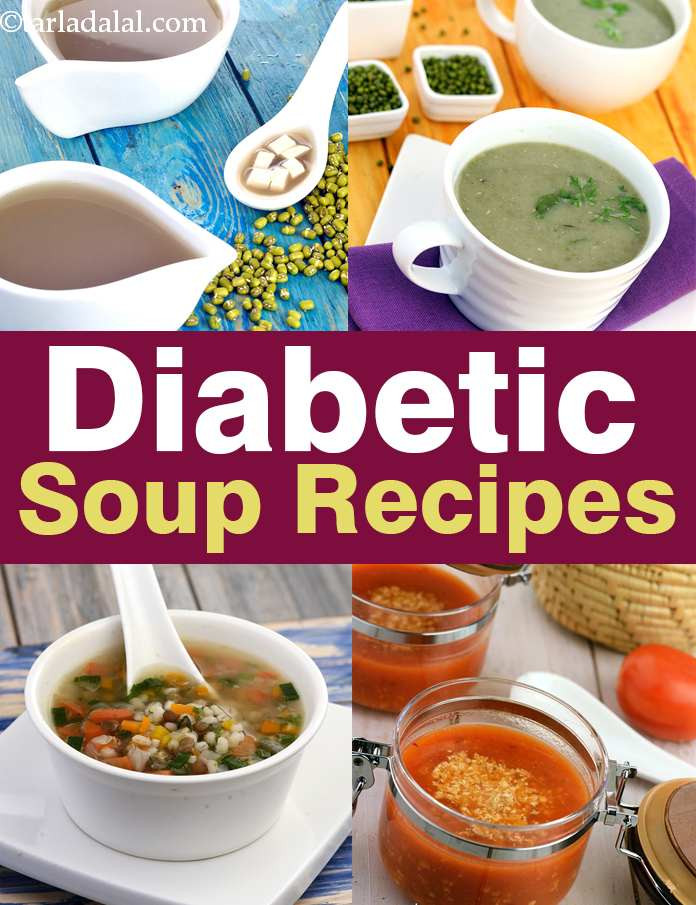 Diabetic Soup Recipes
 Diabetic Soup Recipes Diabetic Indian Soup Recipes