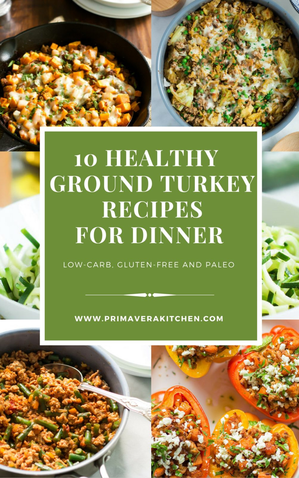 Dinners With Ground Turkey
 10 Healthy Ground Turkey Recipes for Dinner Primavera