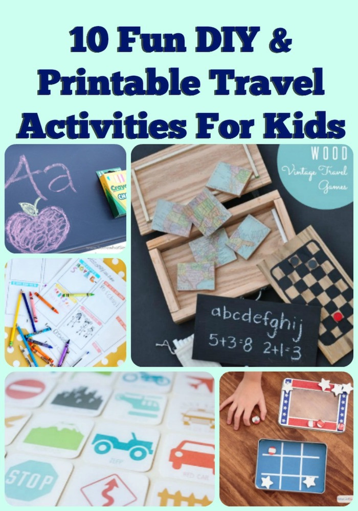 DIY Activities For Toddlers
 10 Fun DIY Printable Travel Activities To Keep The Kids