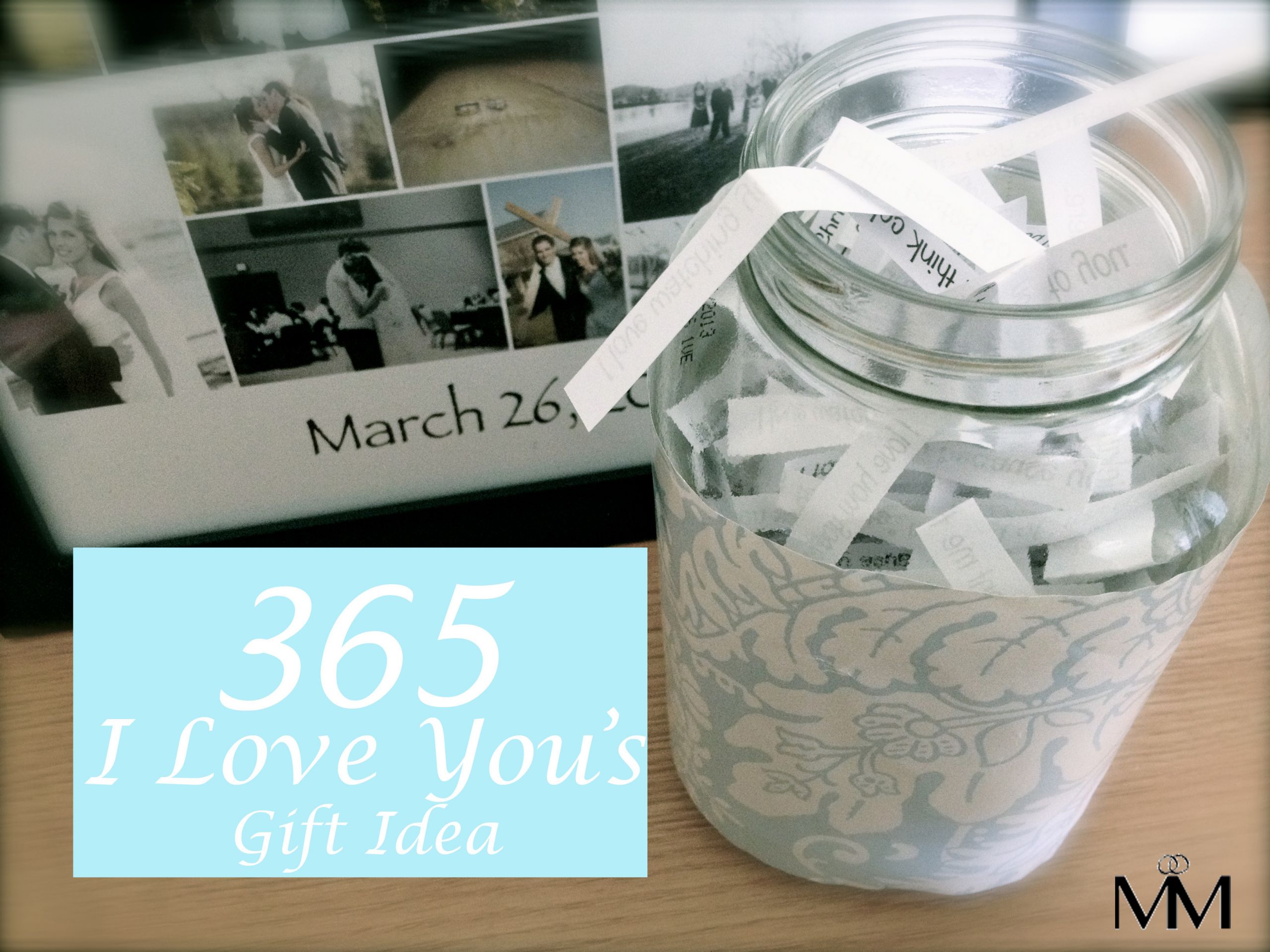 DIY Anniversary Gift Ideas For Him
 DIY 2 Year Anniversary Gift Idea The 365 Reasons Why I