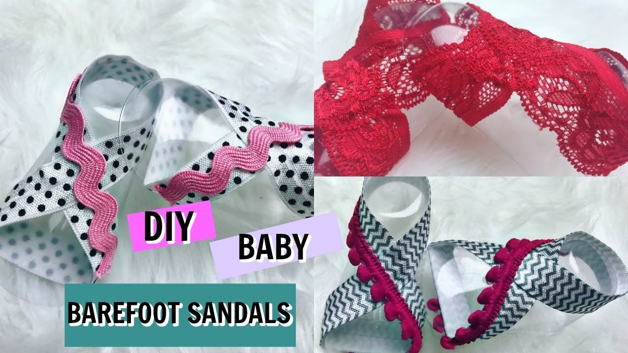 DIY Baby Barefoot Sandals
 DIY NO SEW BABY BAREFOOT SANDALS TUTORIAL